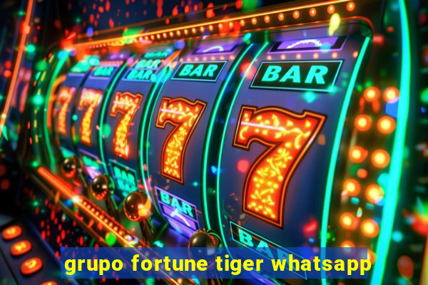 grupo fortune tiger whatsapp